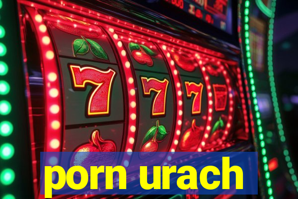 porn urach